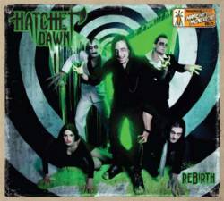 Hatchet Dawn : Rebirth
